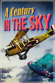 A Century in the Sky
