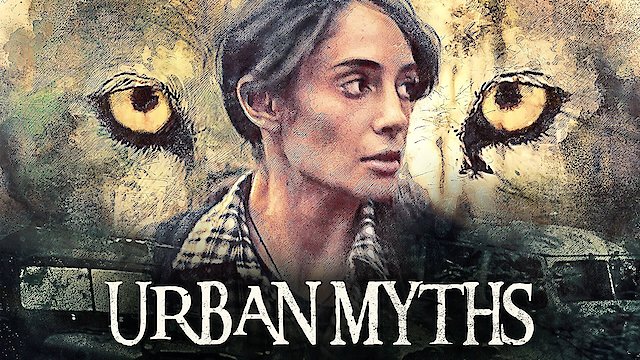 Watch Urban Myths Online