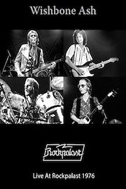 Wishbone Ash - Live At Rockpalast 1976 poster