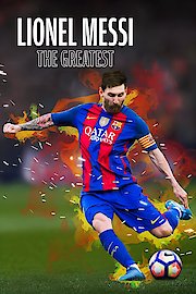 Lionel Messi: The Greatest poster