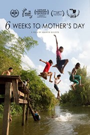 6 Weeks to Mother's Day poster
