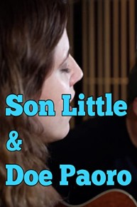 Son Little & Doe Paoro: Live in Studio