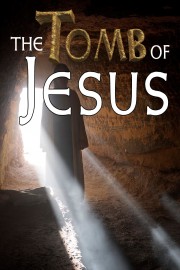 Tomb of Jesus: The Evidence poster