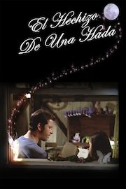 El Hechizo de Una Hada (Doblado)