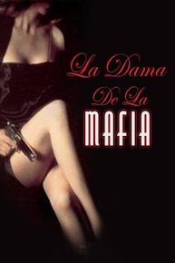 La Dama de la Mafia (Doblado)