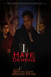 I Have Demons poster