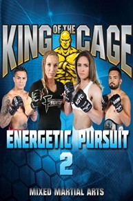 King of the Cage Energetic Pursuit 2