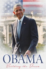 Obama: Building the Dream poster
