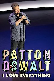 Patton Oswalt: I Love Everything