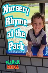 Nursery Rhyme at The Park