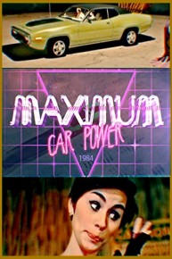 Maximum Car Power 1984