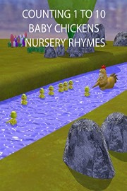 Counting 1 to 10 Baby Chickens Nursery Rhymes poster