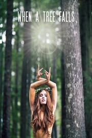 When A Tree Falls poster