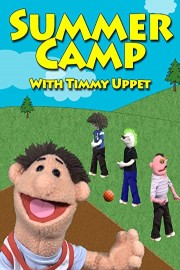 Summer Camp with Timmy Uppet poster