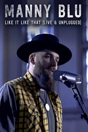 Like It Like That (Live & Unplugged)