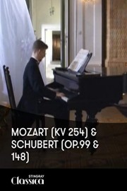 Mozart (KV 254) and Schubert (Op.99 and 148)