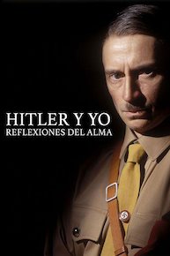 Hitler y yo: Reflexiones del alma (Doblado)