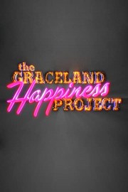 The Graceland Happiness Project