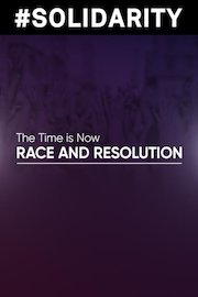 The Time Is Now: Race and Resolution