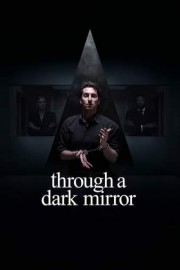 Through a Dark Mirror poster