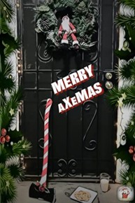 Merry aXeMAS