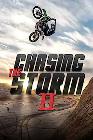 Chasing the Storm 2