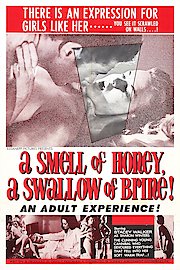 A Smell of Honey, a Swallow of Brine poster