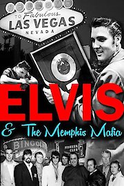 Elvis & the Memphis Mafia poster