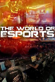 The World of Esports poster