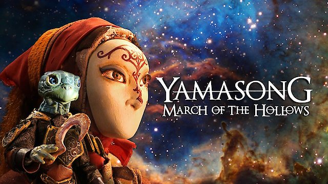 Watch Yamasong: March of the Hollows Online