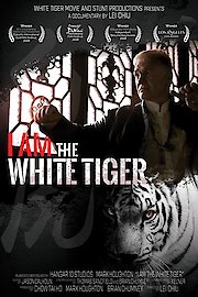 I Am the White Tiger poster