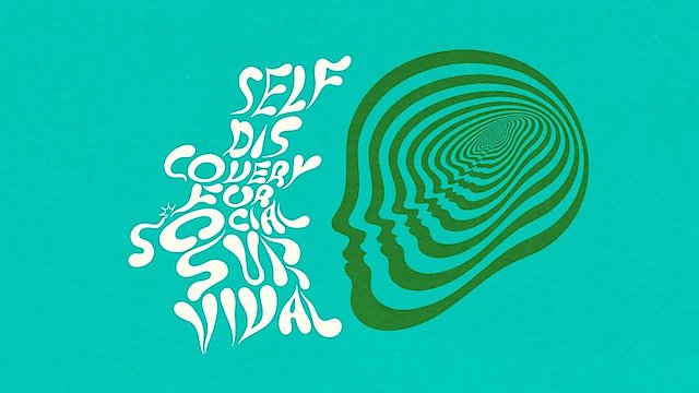Watch Self Discovery for Social Survival Online
