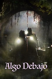 Algo Debajo