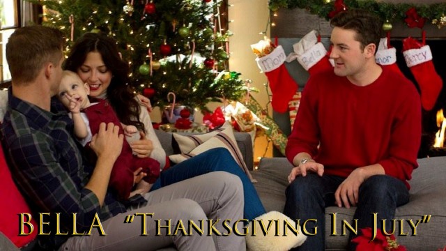 Watch "Bella" Thanksgiving In July Online