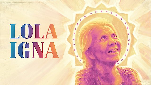 Watch Lola Igna Online