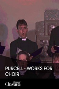Purcell - Works for Choir