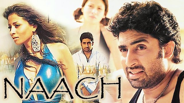 Watch Naach Online