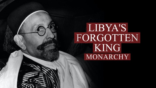 Watch Libya's Forgotten King: Monarchy Online