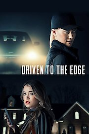Driven to the Edge poster