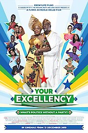 Your Excellency poster
