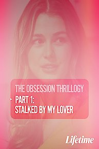 Obsession: Stalked By My Lover