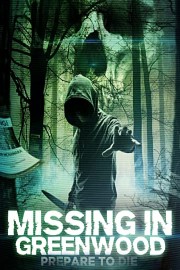 Missing In Greenwood poster