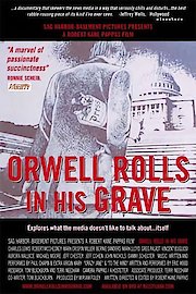 Orwell Rolls in His Grave poster