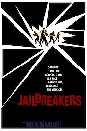 The Jailbreakers