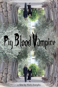 Pig Blood Vampire