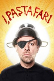 I, Pastafari: A Flying Spaghetti Monster Story poster