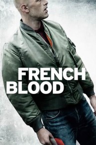 French Blood (Un francais)