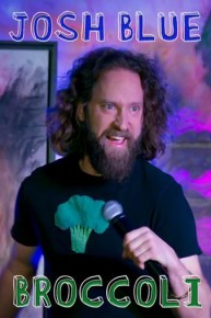 Josh Blue: Broccoli