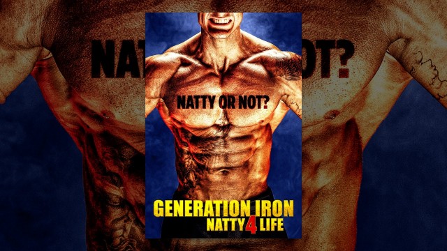 Watch Generation Iron: Natty 4 Life Online