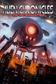 Alien Chronicles: Top UFO Encounters poster